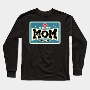 Best Mom Ever Long Sleeve T-Shirt